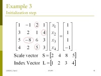 CISE301_Topic3KFUPM1 SE301: Numerical Methods Topic 3: Solution of Systems of Linear Equations Lectures 12-17: KFUPM Read Chapter... 