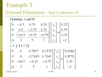 CISE301_Topic3KFUPM1 SE301: Numerical Methods Topic 3: Solution of Systems of Linear Equations Lectures 12-17: KFUPM Read Chapter... 