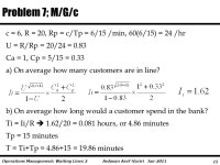 1 Ardavan Asef-Vaziri Jan-2011Operations Management: Waiting Lines 2 The arrival rate to a GAP store is 6 customers per hour and... 