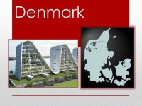 Denmark Inhabitants: 5,564,219 Area: 43,075km 2 Longitude/Latitude: 10° and 55 ° East to West: 452 km North to South: 368 km... 