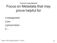 Besser--JISC Image Metadata 6/20/02 1 Image Metadata: Important Recent Activities Howard Besser UCLA School of Education... 