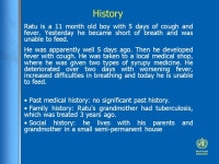 Case study: Ratu 11 month old boy with 5 days of cough and fever, yesterday he became short of breath. -  ppt download