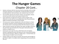 The Hunger Games by Suzanne Collins Chapters 19 – 21 Catherine Strangis, Martin Evans, Tommy Ballard. -  ppt download