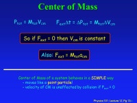 Physics 101: Lecture 12, Pg 1 Physics 101: Lecture 12 Collisions and Explosions l Today’s lecture will cover Textbook Sections... 