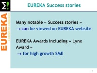 EUREKA a catalyst for collaboration 1 INNOVATION 2004 Prague, Nov. 30 / Dec. 1-3, 2004 The EUREKA Iniative From the Past to the... 