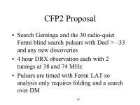 Pulsars with LWA1 Paul S. Ray and Sean Cutchin Naval Research Laboratory 2012 July 26 Basic research in radio astronomy at NRL is... 