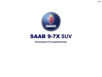 P. Montero 5/99 SAAB 9-7X SUV Assessment of Competitiveness. -  ppt download