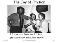 01/18/08UC Dr. Atomic Symposium1 Thoughts Inspired by Dr. Atomic Henry Frisch Enrico Fermi Institute, Univ. of Chicago OUTLINE... 