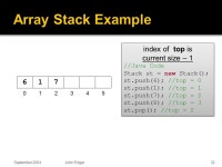 Stacks and Queues.  Abstract Data Types  Stacks  Queues  Priority Queues September 2004John Edgar2. -  ppt download