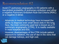 WA ACEP November Disclaimers Introduction – Choosing Wisely Campaign II 2014 ACEP Recommendations – Avoid: CT scan of the... 