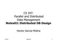 CS 347Notes 021 CS 347: Parallel and Distributed Data Management Notes02: Distributed DB Design Hector Garcia-Molina. -  ppt download
