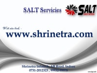 Shrinetra Infotech, AB Road, Indore , Web site link: - -  ppt download