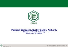 1Title of Presentation – PSQCA template Date: DD-MM-YYYY Pakistan Standard & Quality Control Authority Ministry of Science... 