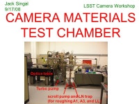 Singal 9/17/08 LSST Camera Workshop Turbo pump Optics table scroll pump and LN trap (for roughing A1, A3, and LL) -  ppt download