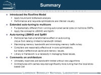 L AWRENCE B ERKELEY N ATIONAL L ABORATORY FUTURE TECHNOLOGIES GROUP 1 Auto-tuning Memory Intensive Kernels for Multicore Sam... 