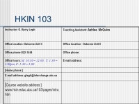 HKIN 103 section 002 G. Barry Legh Rm 209, Osborne Unit II -  ppt download