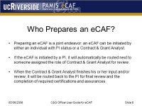 05/06/2008 C&G Officer User Guide for eCAFSlide 1 C&G Officer User Guide for eCAF. -  ppt download