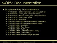 2008 March 11-14MOPS Training Session, Tucson, AZ1 Training Session, Tucson The Pan-STARRS Moving Object Processing System.... 