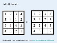 Beaucoup de Sudoku Mike Krebs, Cal State LA(joint work with C. Arcos and G. Brookfield) For slideshow: click “Research and... 