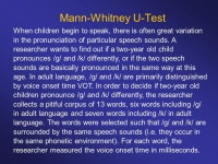 T-test. Tests ParametricNon-parametric between / independent / unrelated Independent t- test Mann-Whitney U within / dependent... 