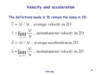 PHY PHYSICS 231 Lecture 6: Motion in 2 dimensions Remco Zegers Walk-in hour: Thursday 11:30-13:30 HELPROOM. -  ppt download