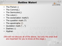 1 Pertemuan 2 Punctuation Matakuliah: G1192/Writing 1 Tahun: Versi: ppt download