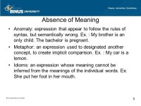 Matakuliah: G0922/Introduction to Linguistics Tahun: 2008 Session 9 Semantic ppt download