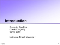 1/12/09 1 Introduction Computer Graphics COMP 770 (236) Spring 2009 Instructor: Dinesh Manocha. -  ppt download