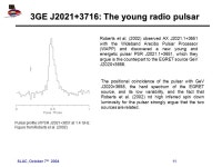 SLAC, October 7 th Multifrequency Strategies for the Identification of Gamma-Ray Sources Reshmi Mukherjee, Jules Halpern Marcus... 