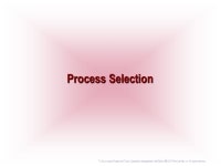 Processes and Technologies. Process (Definition of) Process: Any part of an organization that takes inputs and transforms them... 