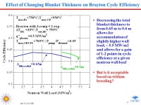 June 16, 2004/ARR 1 Thermal-Hydraulic Study of ARIES-CS Ceramic Breeder Blanket Coupled with a Brayton Cycle Presented by A. R.... 