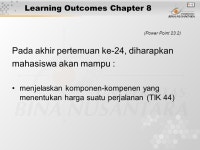 Matakuliah : G1184 Travel Management Tahun : 2005 Pertemuan ke-: Chapter 8 (Power Point 23.1) Pokok Bahasan : Financial Matters... 