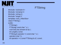 1 Container Classes Lesson #12 Note: CIS 601 notes were originally developed by H. Zhu for NJIT DL Program. The notes were... 