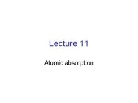 Lecture 11 Atomic absorption. Only photons of one specified wavelength are absorbed Ground state Excited state. -  ppt download