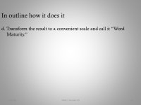 6/05/09NAACL-Boulder-091 A New Yardstick and Tool for for Building Personalized Vocabulary A metric for the developmental status... 