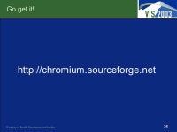 Workshop on Parallel Visualization and Graphics Chromium Mike Houston, Stanford University and The Chromium Community. -  ppt... 