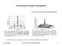 Armando Cosentino OPT - Optics and Photonics Technology Laboratory (EPFL) Photonic Crystals EDPO PO Photonic crystal slotted... 