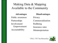 GIS APPLICATIONS IN CRIMINAL JUSTICE Melanie Tennant, Research Associate Gisela Bichler-Robertson, Director CPAL-CSU, San... 