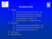 Apr 2006COST529_0406.ppt1 Collaboration in the science & technology of lighting post-COST529 Stuart Mucklejohn COST529 UK... 