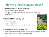 Going Green with the NLM: Environmental Health and Toxicology Information Michelle Eberle Consumer Health Information Coordinator... 