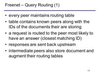 1 Seminar: Information Management in the Web Gnutella, Freenet and more: an overview of file sharing architectures Thomas Zahn.... 