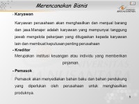 1 Pertemuan 1 Merencanakan Bisnis Matakuliah: J0712/Pengantar Bisnis Tahun: 2005 Versi: Revisi ppt download