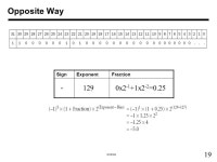 1 ECE369 Chapter 3. 2 ECE369 Multiplication More complicated than addition –Accomplished via shifting and addition More time... 