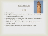 Introduction  Historical sources – ‘Indika’ by Megasthenes and ‘Arthashastra’ by Chanakya and rock and pillar edicts... 