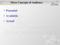1 Audiences and Their Expectations Matakuliah: G0462/English for Broadcasting Tahun: 2005/2006 Concept of Audiences Target... 