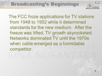 1 Broadcasting Matakuliah: G0462/English for Broadcasting Tahun: 2005/ Radio 2.Television 3.Cable 4.The Internet. -  ppt download