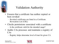 ECE578/7 #1 Spring 2010 © , Richard A. Stanley ECE578: Cryptography 8: Public Key Infrastructure Professor Richard A. Stanley... 