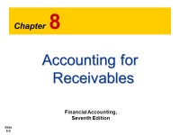 Slide 8-1. Slide 8-2 Chapter 8 Accounting for Receivables Financial Accounting, Seventh Edition. -  ppt download