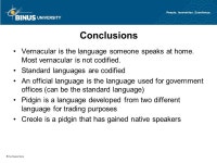Linguistic Varieties and Multilingual Nation Pertemuan 5 Matakuliah: G0362/Sociolingustics Tahun: ppt download