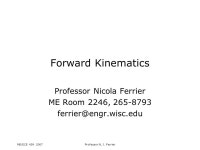 ME/ECE Professor N. J. Ferrier Forward Kinematics Professor Nicola Ferrier ME Room 2246, ppt download